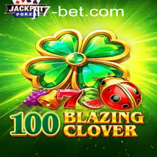 Unveiling the Excitement of 100BlazingClover: Discover the Thrills at JL7 Online Casino