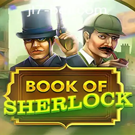 Exploring the Thrilling BookOfSherlock Game in JL7 Online Casino